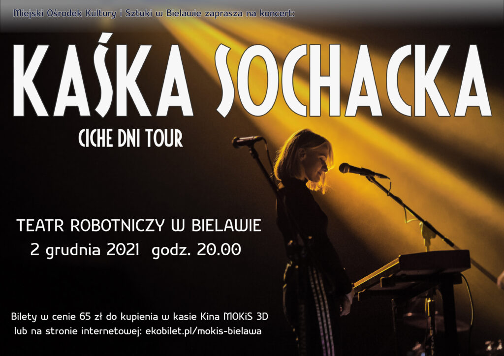 Plakat koncertu Kaśki Sochackiej