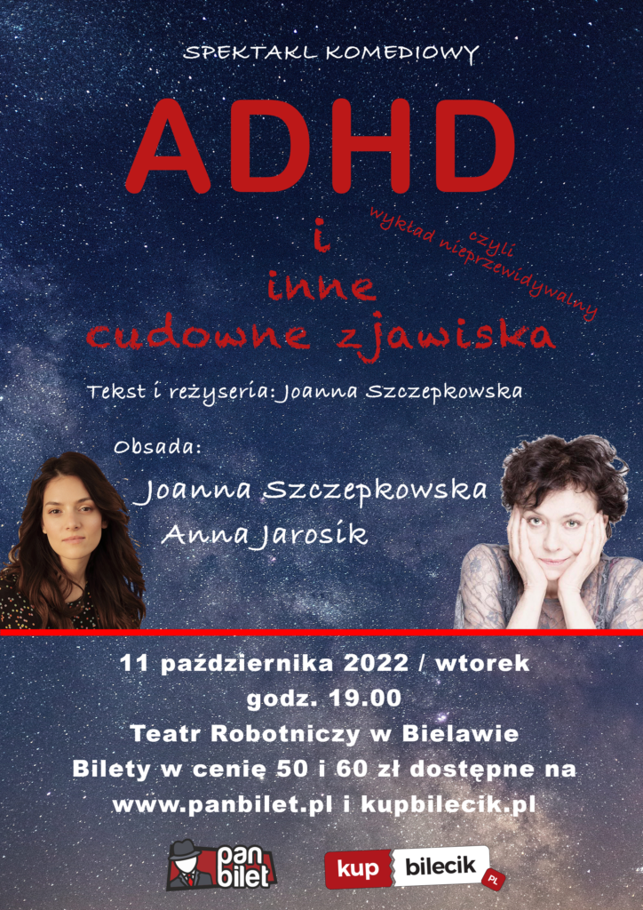 Plakat spektaklu "ADHD i inne cudowne zjawiska"