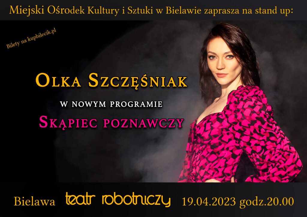 Plakat stand upu Olki Szczęśniak