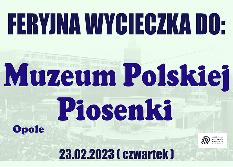Plakat wycieczki do Muzeum Piosenki Polskiej - miniaturka