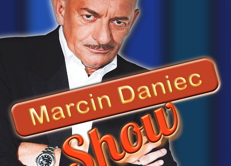 Plakat Marcin Daniec Show - miniaturka
