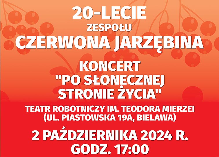 Plakat koncertu jubileuszowego Czerwonej Jarzębiny 2024 - miniaturka