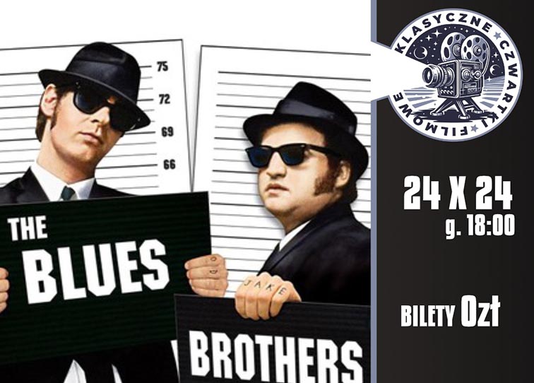 Plakat projekcji filmu “Blues Brothers” - miniaturka