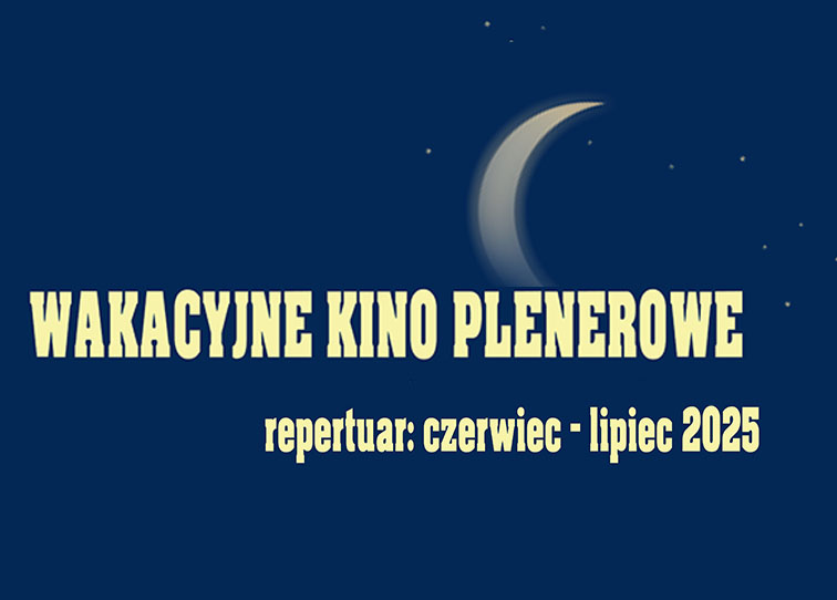 Wakacyjne Kino Plenerowe - rozpiska na lipiec 2025 - miniaturka